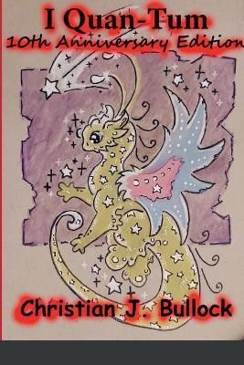 I Quan-Tum By Bullock 9781458354365 (Paperback)