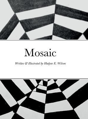 Mosaic By Wilson 9781458369147 (Hardback)