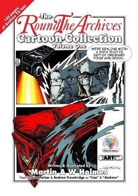 Round the Archives Cartoon Collection By Holmes 9781458389633