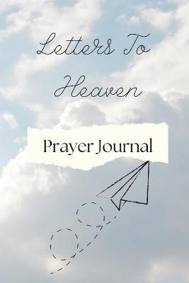 Letters To Heaven By Griffin 9781458392084 (Paperback)