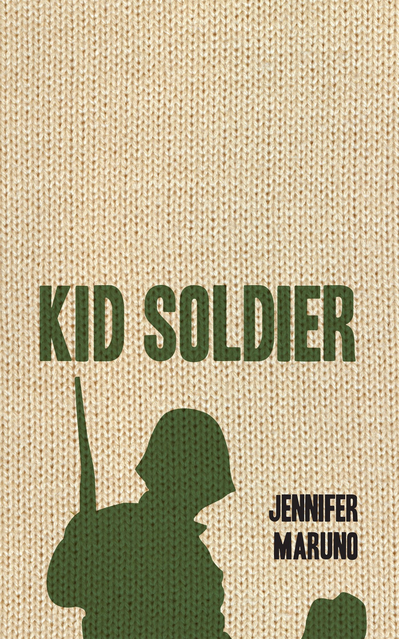Kid Soldier By Jennifer Maruno 9781459706774 (Paperback)