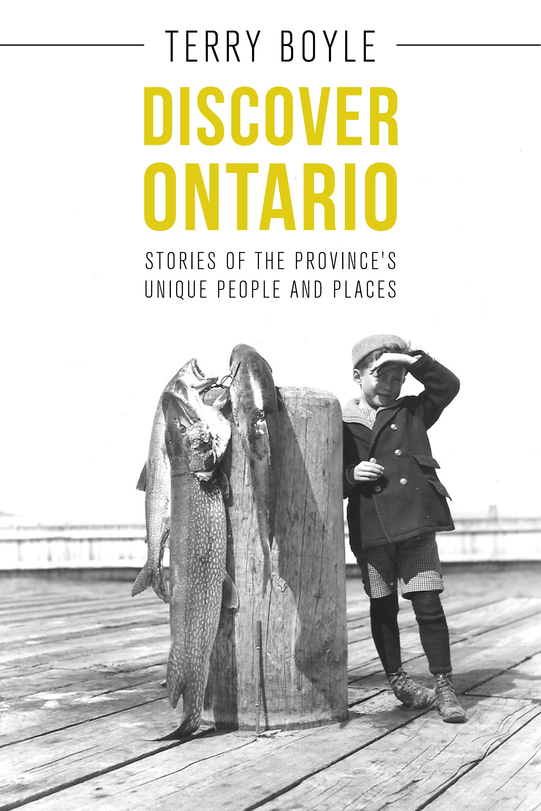 Discover Ontario By Terry Boyle 9781459732209 (Paperback)