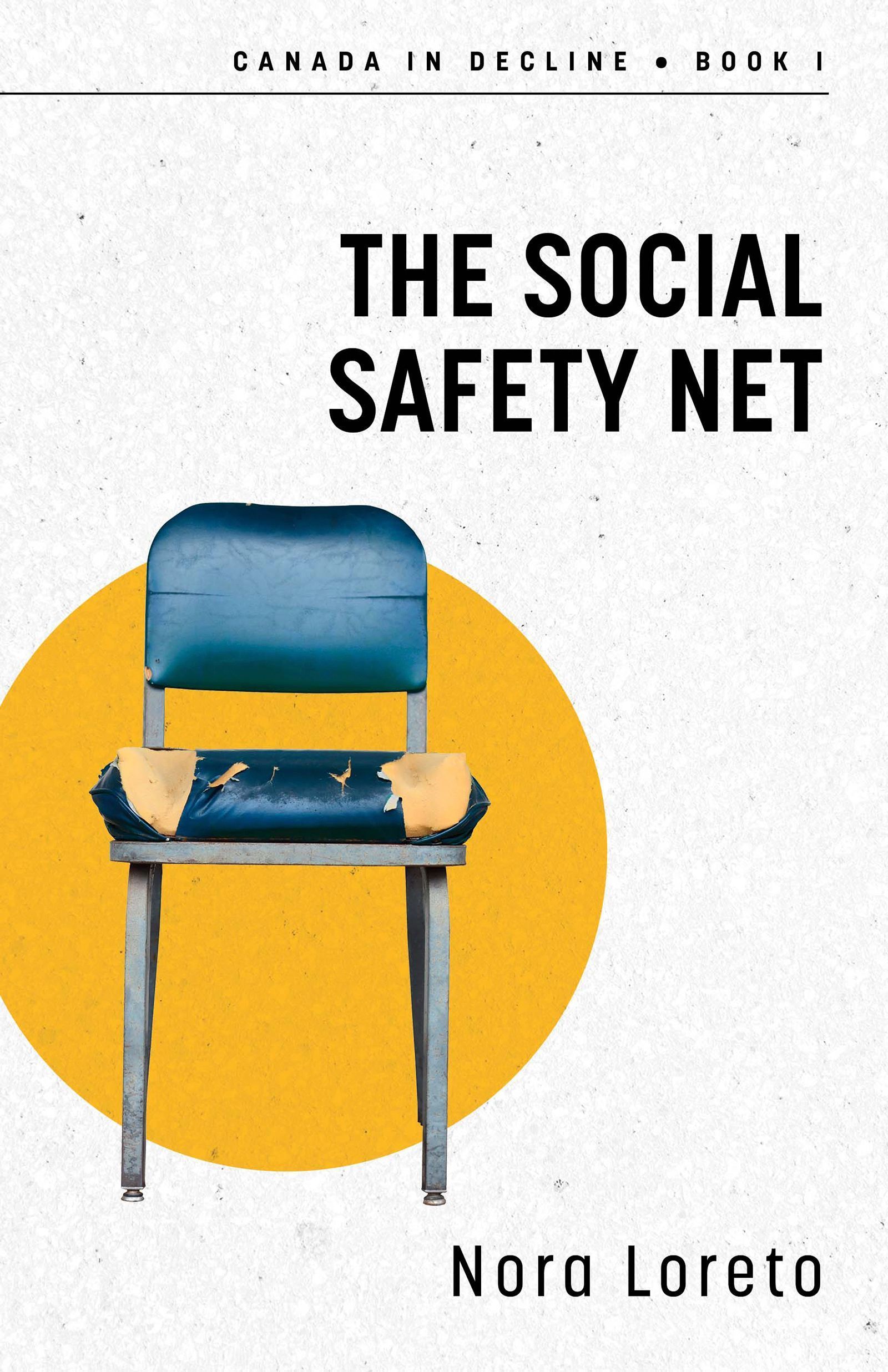The Social Safety Net By Nora Loreto 9781459753105 (Paperback)