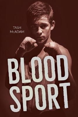 Blood Sport By Tash McAdam 9781459830905 (Paperback)