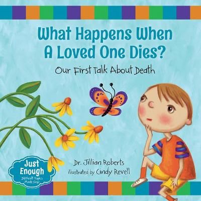 What Happens When a Loved One Dies? 9781459831858 (Paperback)