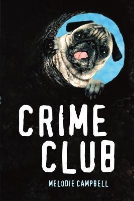 Crime Club By Melodie Campbell 9781459833104 (Paperback)