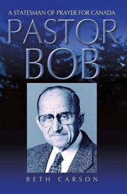 Pastor Bob By Beth Carson 9781460004838 (Paperback)