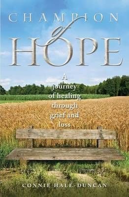 Champion of Hope By Hale-Duncan, Connie 9781460005545 (Paperback)