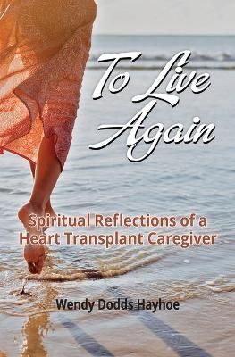 To Live Again By Hayhoe 9781460012147 (Paperback)