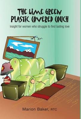 The Lime Green Plastic Covered Couch 9781460231951 (Hardback)