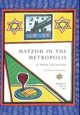 Matzoh in the Metropolis By Barbara Hantman 9781460240786 (Hardback)
