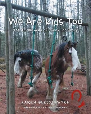We Are Kids Too By Karen Blessington 9781460287958 (Paperback)