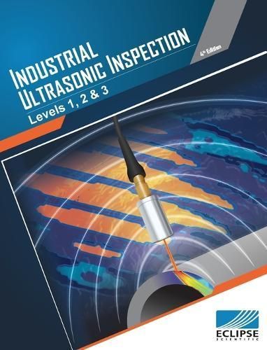 Industrial Ultrasonic Inspection: Levels 1 and 2 By Chaplin, Ryan