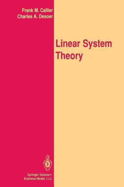 Linear System Theory By Callier, Frank M. 9781461269618 (Paperback)