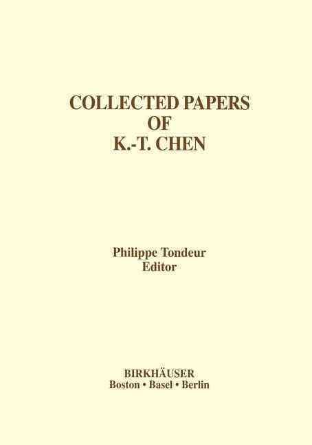 Collected Papers of K.-T. Chen By Philippe Tondeur (editor)
