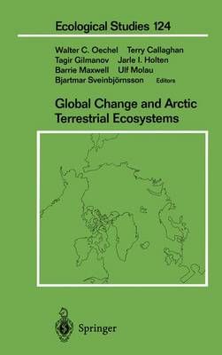 Global Change and Arctic Terrestrial Ecosystems 9781461274681
