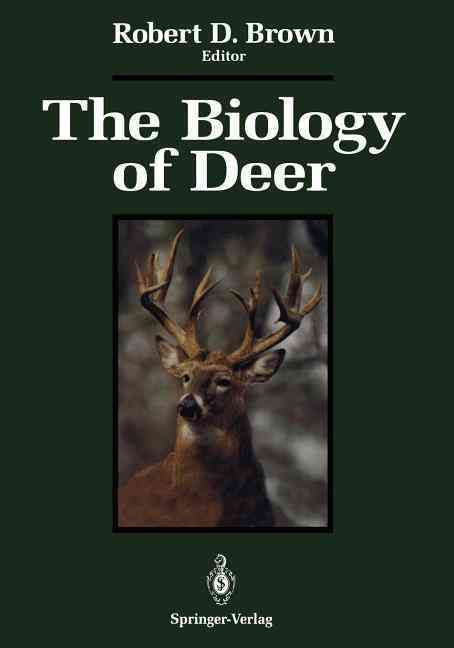 The Biology of Deer By Robert D. Brown (editor) 9781461276678