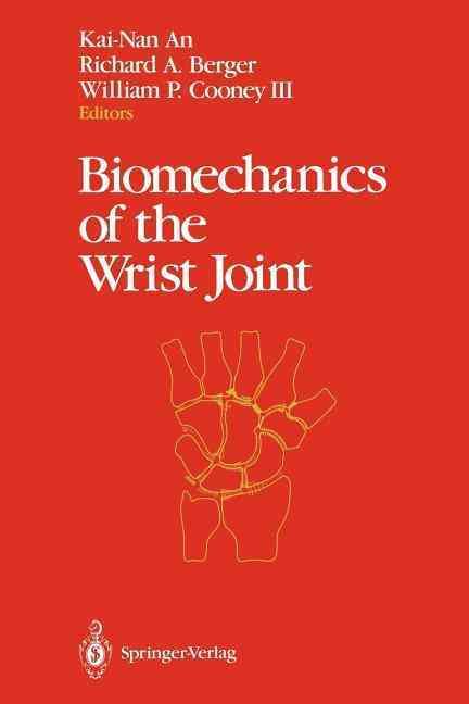 Biomechanics of the Wrist Joint 9781461278337 (Paperback)