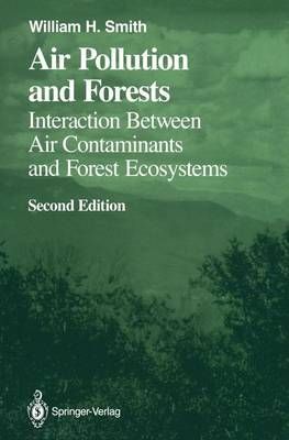 Air Pollution and Forests By William H. Smith 9781461279556