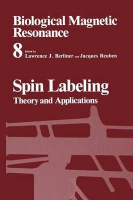 Spin Labeling 9781461280606 (Paperback)