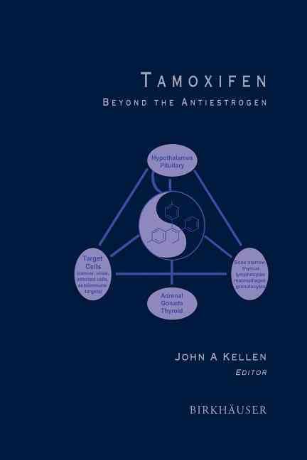 Tamoxifen By A John Kellen 9781461286486 (Paperback)