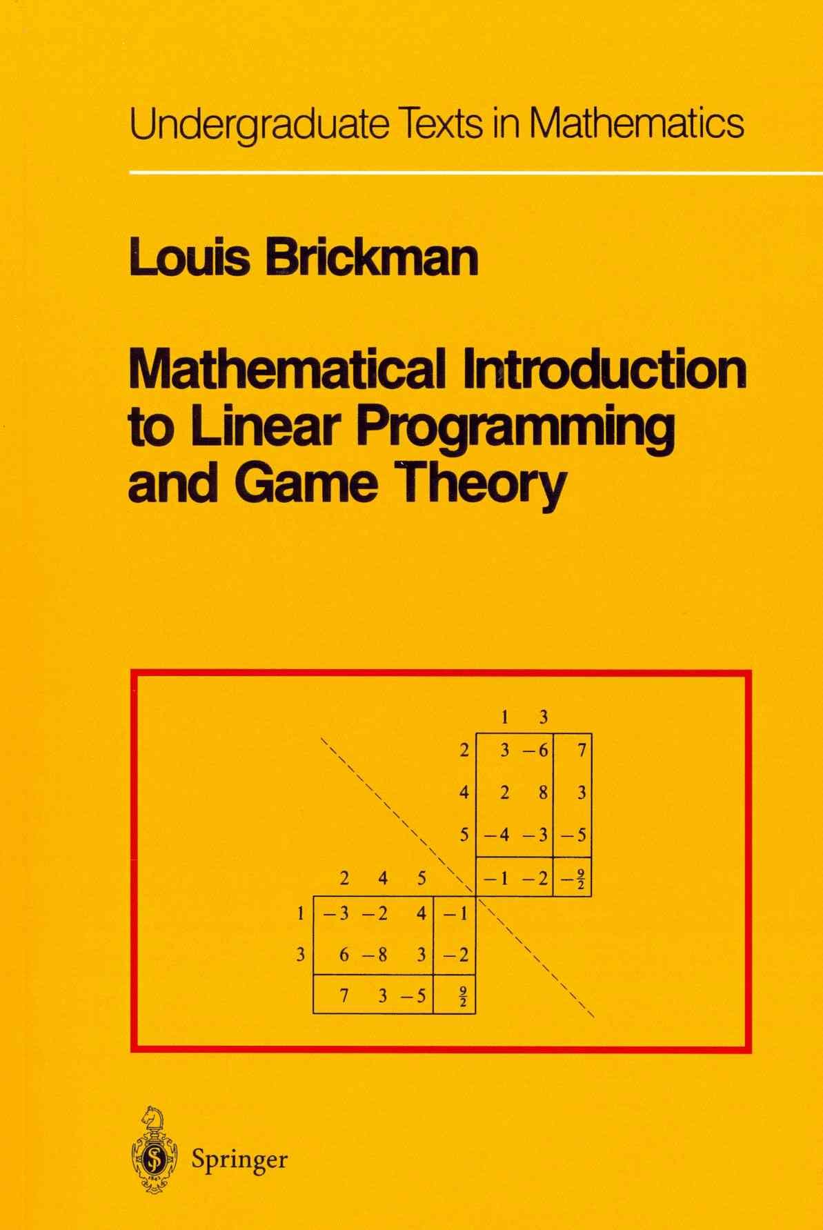 Mathematical Introduction to Linear Programming and Game Theory