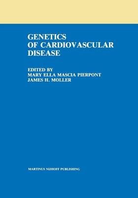 The Genetics of Cardiovascular Disease By H James Moller 9781461294191