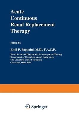 Acute Continuous Renal Replacement Therapy 9781461294221 (Paperback)
