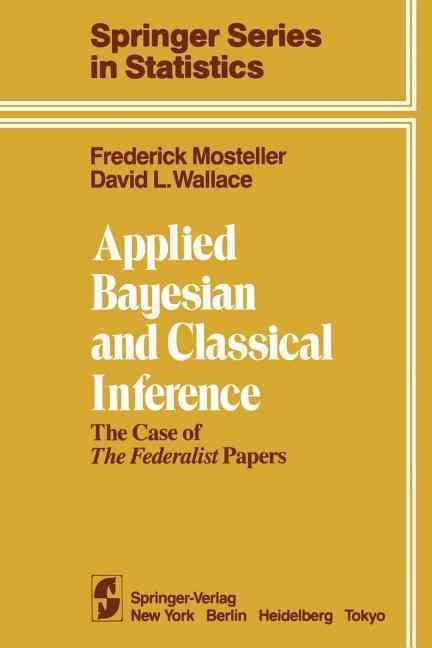 Applied Bayesian and Classical Inference 9781461297598 (Paperback)