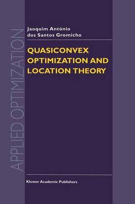 Quasiconvex Optimization and Location Theory 9781461333289 (Paperback)