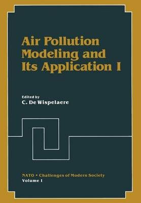 Air Pollution Modeling and Its Application I 9781461333463 (Paperback)