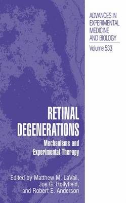 Retinal Degenerations 9781461349099 (Paperback)