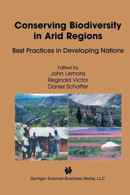 Conserving Biodiversity in Arid Regions 9781461350453 (Paperback)