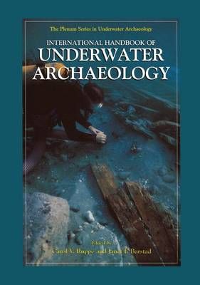 International Handbook of Underwater Archaeology 9781461351207