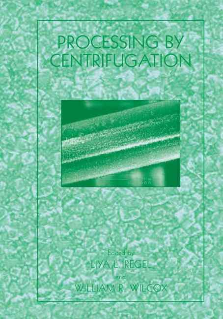 Processing by Centrifugation 9781461351955 (Paperback)