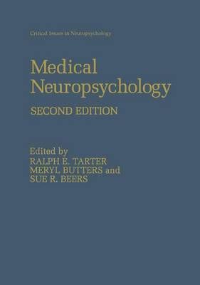 Medical Neuropsychology 9781461354796 (Paperback)
