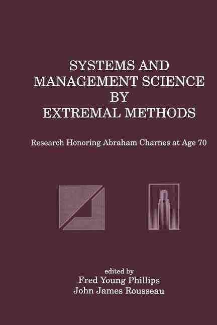 Systems and Management Science by Extremal Methods 9781461365990