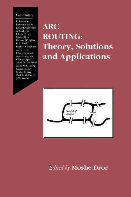 Arc Routing By Moshe Dror (editor) 9781461370260 (Paperback)