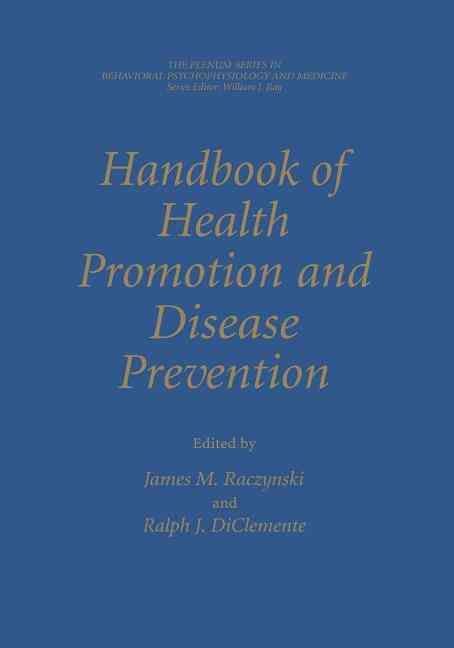 Handbook of Health Promotion and Disease Prevention 9781461371694