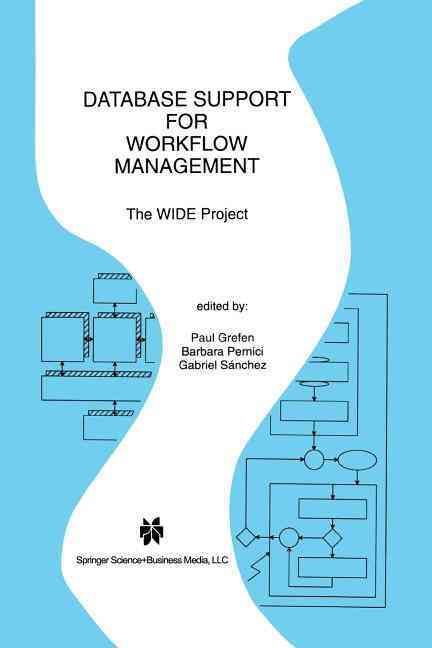 Database Support for Workflow Management 9781461373551 (Paperback)