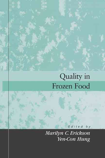 Quality in Frozen Food By Erickson, Marilyn 9781461377382 (Paperback)