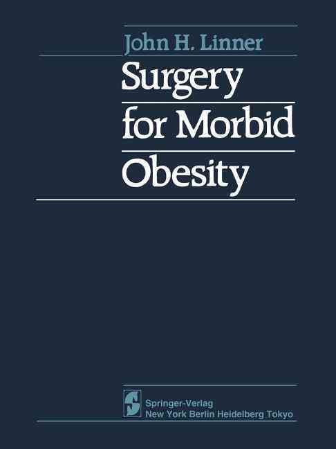Surgery for Morbid Obesity 9781461382478 (Paperback)