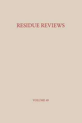 Residue Reviews By Francis A. Gunther 9781461393795 (Paperback)