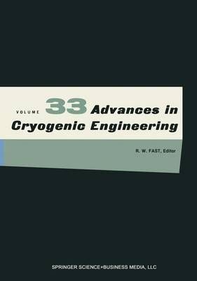 Advances in Cryogenic Engineering 9781461398769 (Paperback)