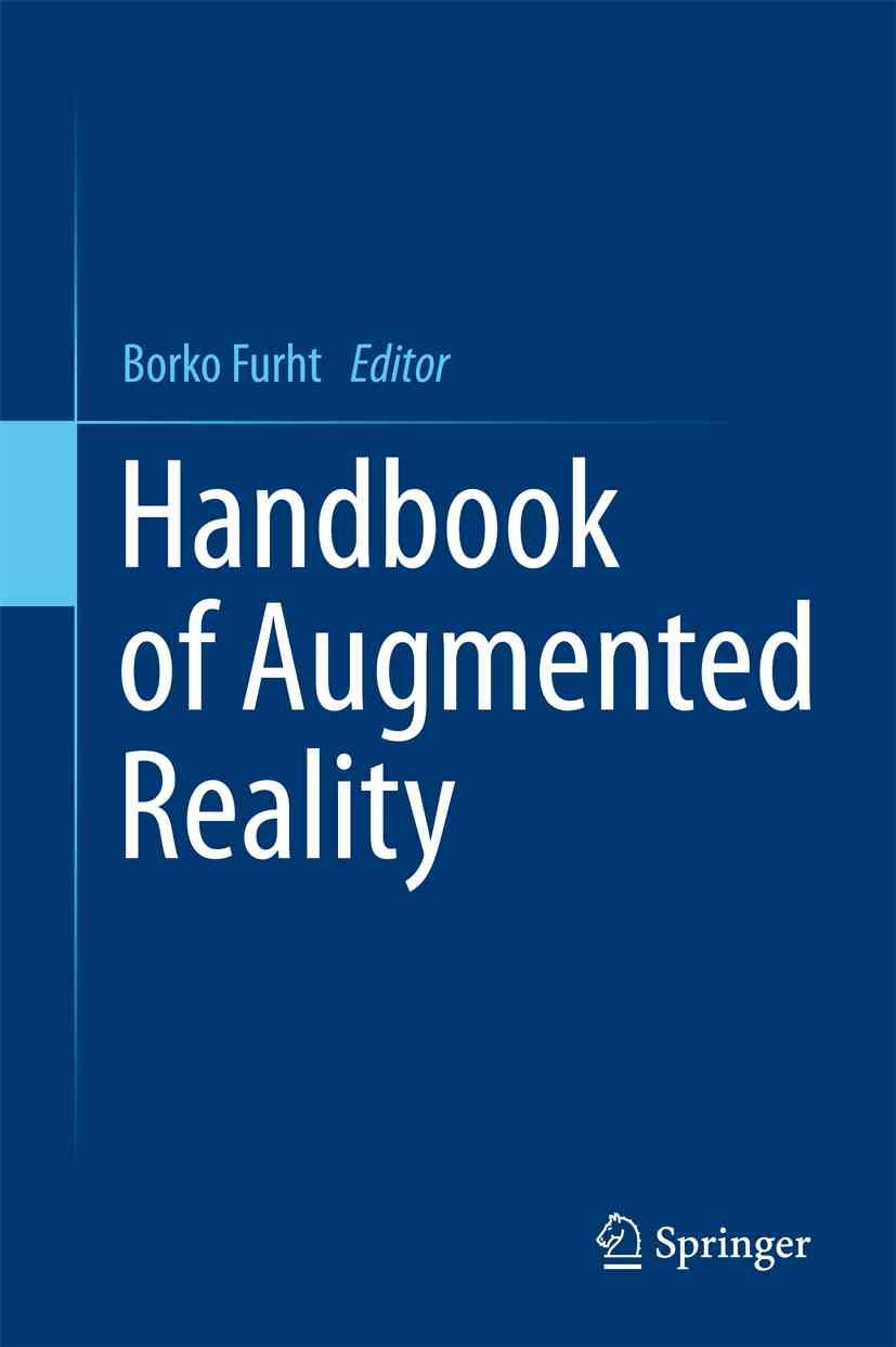 Handbook of Augmented Reality By Borivoje Furht 9781461400639