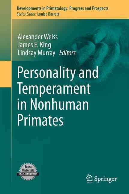 Personality and Temperament in Nonhuman Primates 9781461401759
