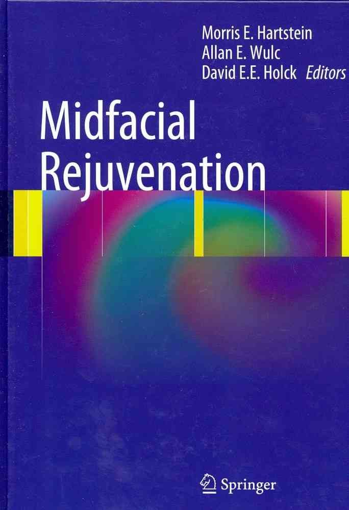 Midfacial Rejuvenation 9781461410065 (Hardback)
