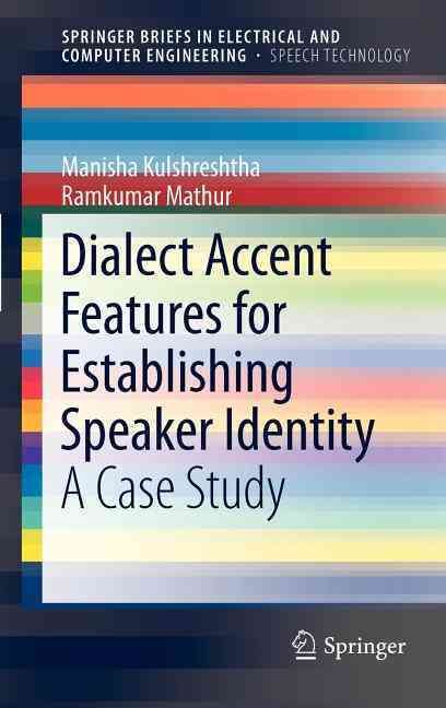 Dialect Accent Features for Establishing Speaker Identity (Hardback)