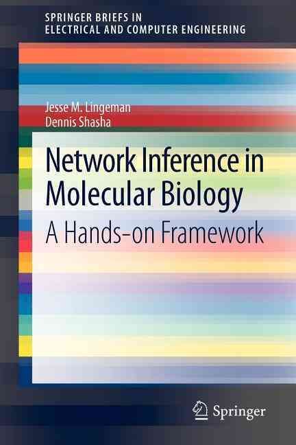 Network Inference in Molecular Biology 9781461431121 (Paperback)