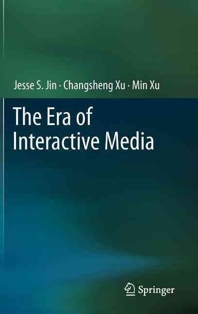 The Era of Interactive Media 9781461435006 (Hardback)